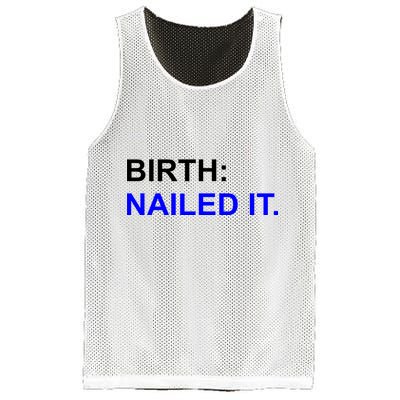 Birth: Nailed It. Funny Mesh Reversible Basketball Jersey Tank
