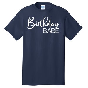 Birthday Babe Tall T-Shirt