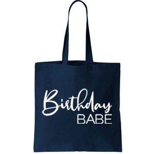 Birthday Babe Tote Bag