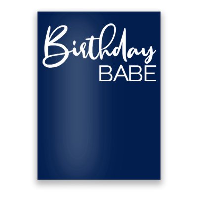 Birthday Babe Poster