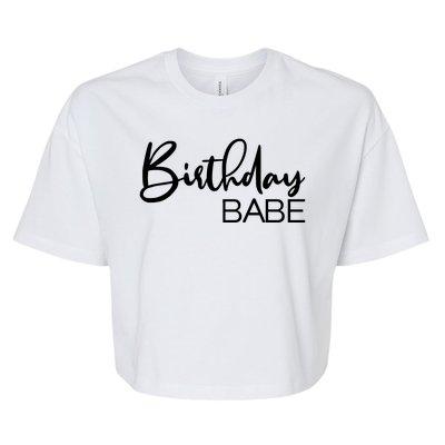 Birthday Babe Bella+Canvas Jersey Crop Tee