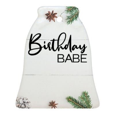 Birthday Babe Ceramic Bell Ornament