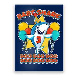 Birthday Baby Shark Doo Age 3 Poster