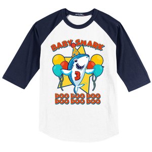 Birthday Baby Shark Doo Age 3 Baseball Sleeve Shirt