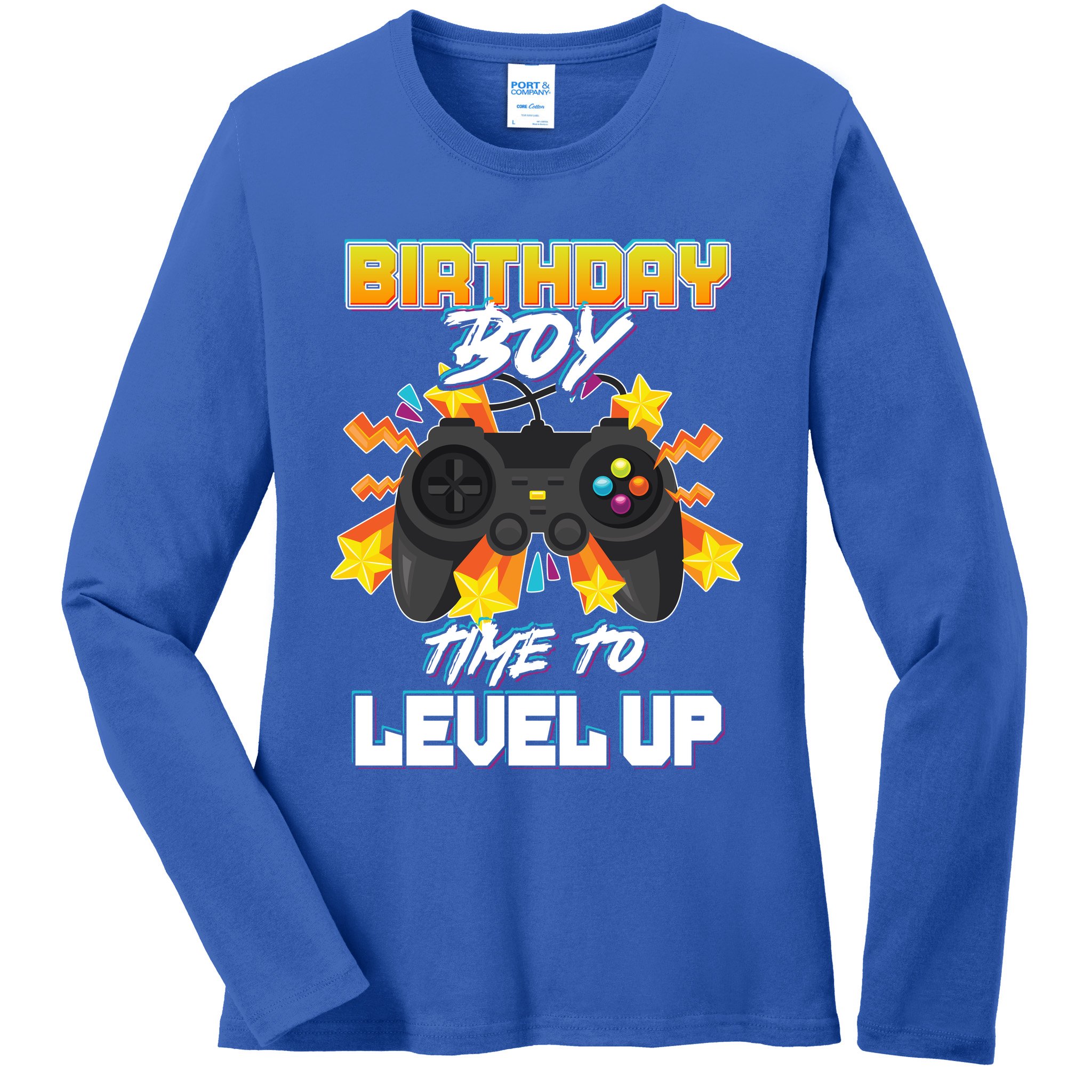 Birthday Boy Time to Level Up Video Gamer Cute Funny Ladies Long Sleeve Shirt