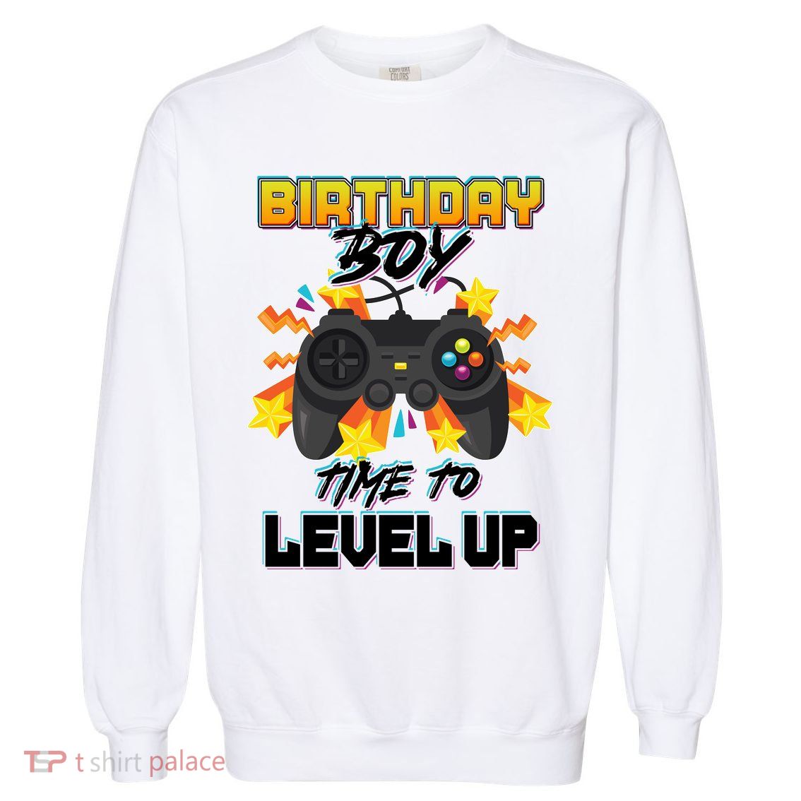 Birthday Boy Time to Level Up Video Gamer Cute Funny Garment-Dyed Sweatshirt