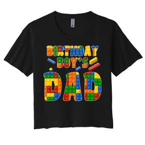 Birthday Boy's Dad Building Blocks Women's Crop Top Tee