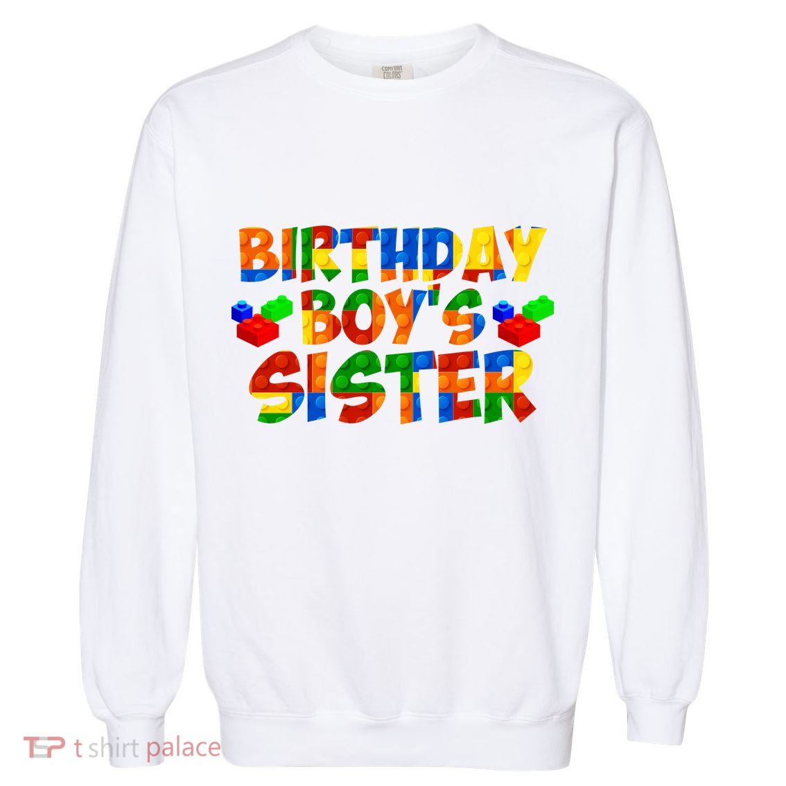 Birthday Boy's Sister Garment-Dyed Sweatshirt