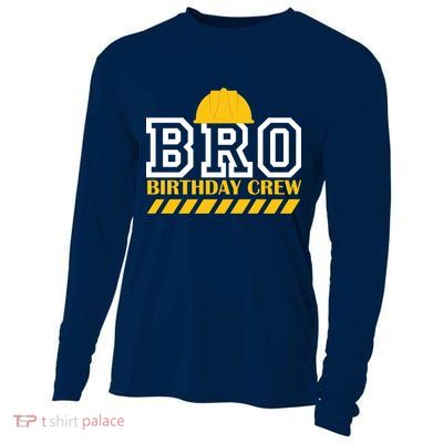 Birthday Bro Construction Crew Brother Cooling Performance Long Sleeve Crew