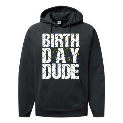 Birthday Dude With Confetti Performance Fleece Hoodie