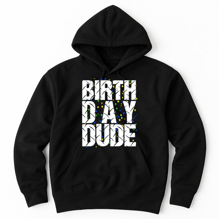 Birthday Dude With Confetti Hoodie