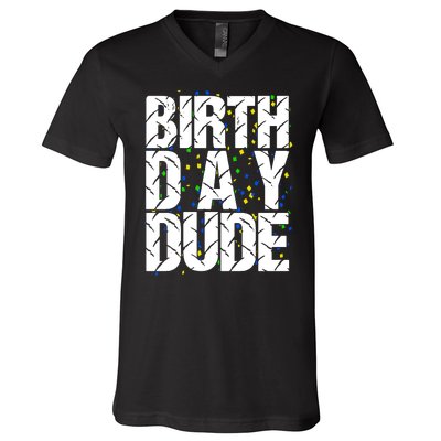 Birthday Dude With Confetti V-Neck T-Shirt