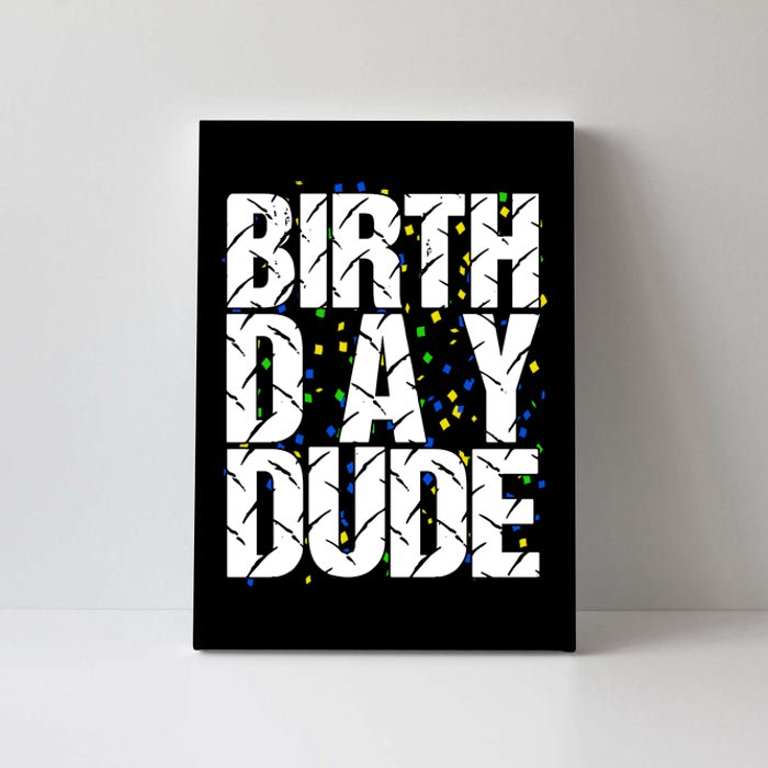 Birthday Dude With Confetti Canvas