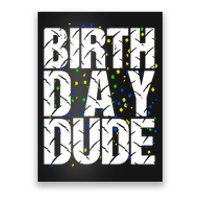 Birthday Dude With Confetti Poster