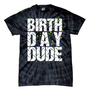 Birthday Dude With Confetti Tie-Dye T-Shirt