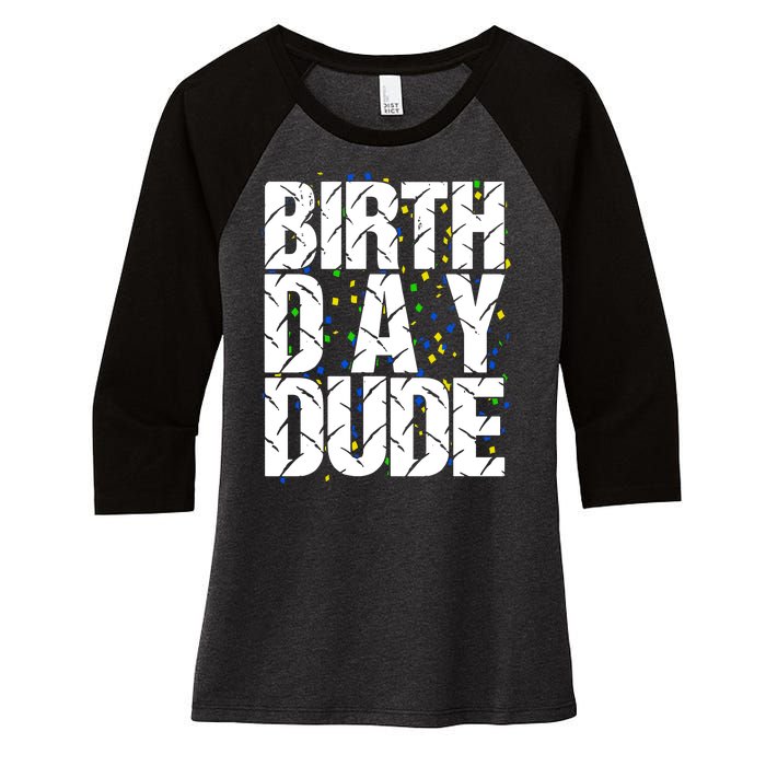 Birthday Dude With Confetti Women's Tri-Blend 3/4-Sleeve Raglan Shirt