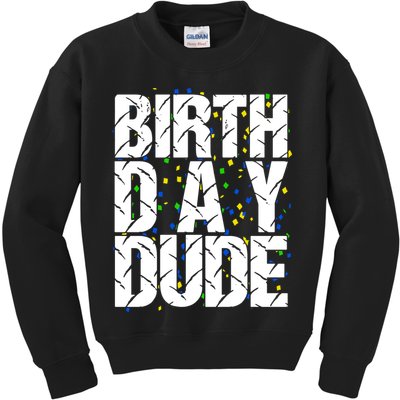 Birthday Dude With Confetti Kids Sweatshirt