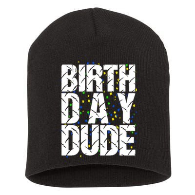 Birthday Dude With Confetti Short Acrylic Beanie