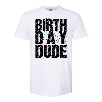 Birthday Dude With Confetti Softstyle® CVC T-Shirt