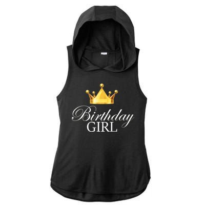 Birthday Girl Queen Crown Limited Edition Ladies PosiCharge Tri-Blend Wicking Draft Hoodie Tank