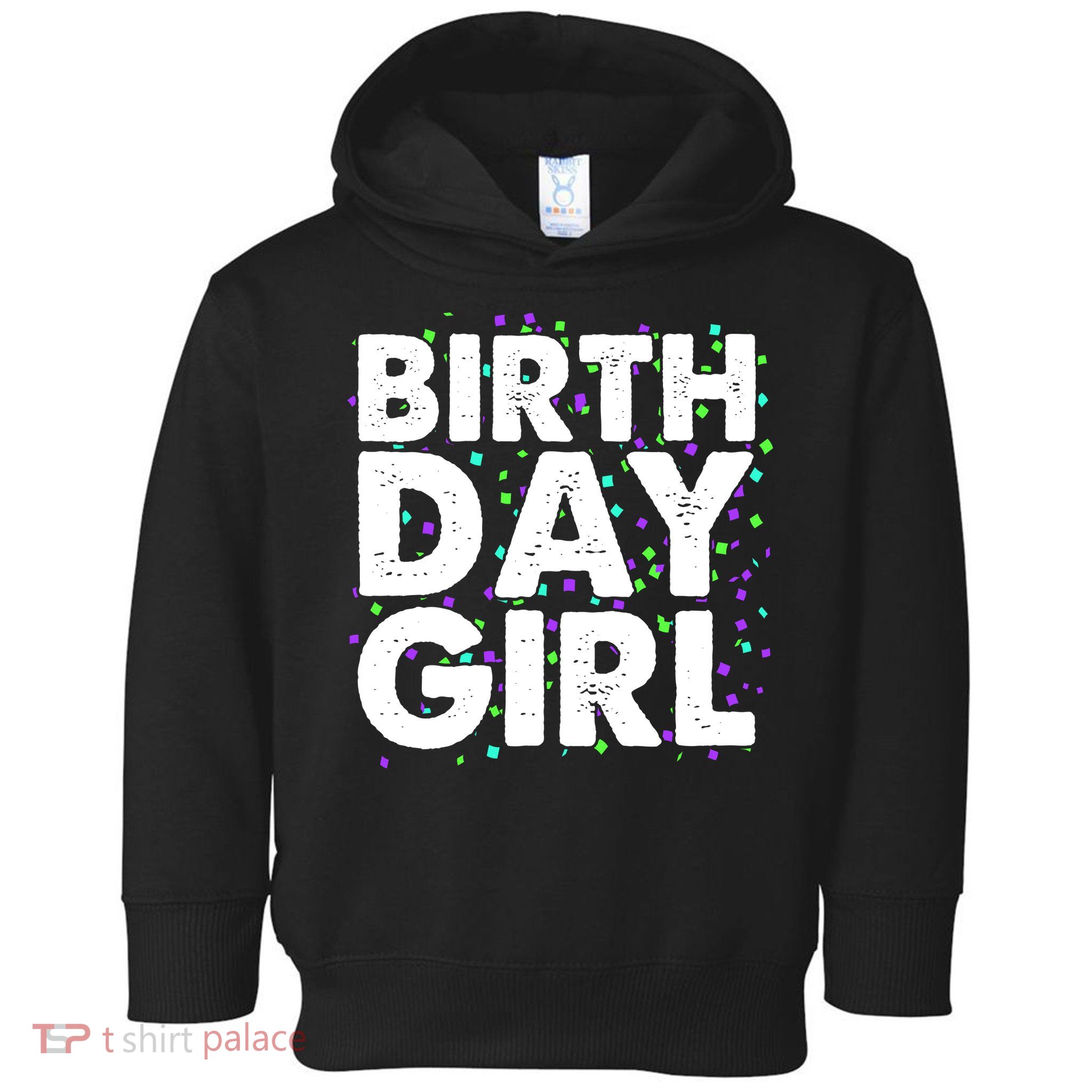Birthday Girl With Confetti Toddler Hoodie