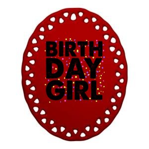 Birthday Girl With Confetti Ceramic Oval Ornament