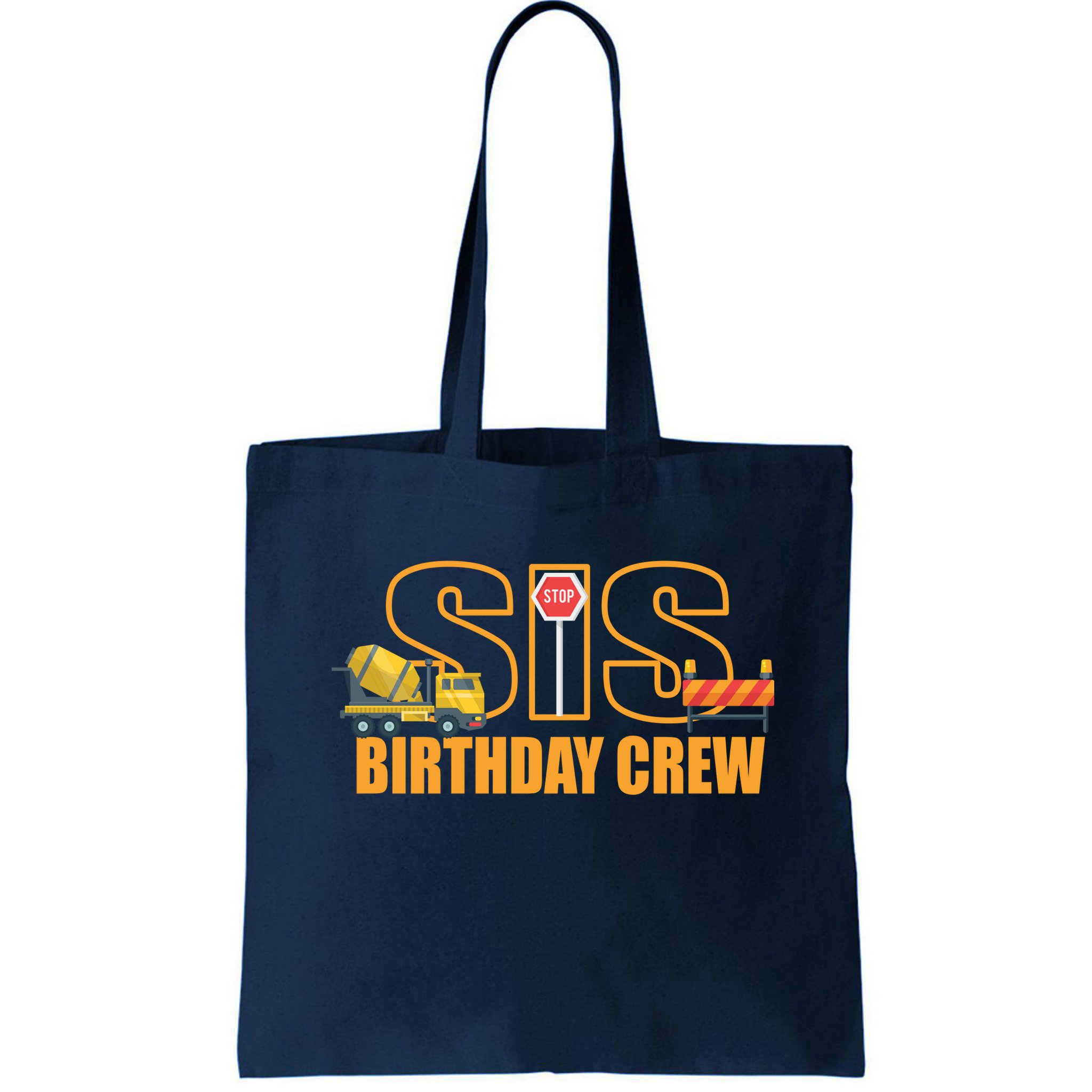 Birthday Sis Crew Sister Bag