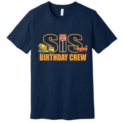 Birthday Sis Crew Sister Premium T-Shirt