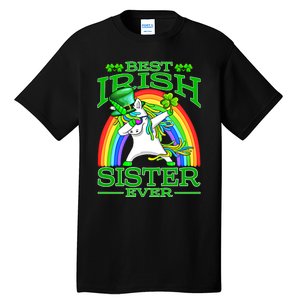 Best Irish Sister Ever St PatrickS Day Unicorn Cute Gift Tall T-Shirt