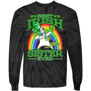 Best Irish Sister Ever St PatrickS Day Unicorn Cute Gift Tie-Dye Long Sleeve Shirt