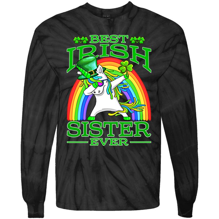 Best Irish Sister Ever St PatrickS Day Unicorn Cute Gift Tie-Dye Long Sleeve Shirt