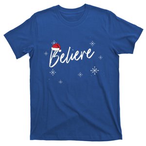 Believe In Santa Claus Christmas Meme Gift Funny Gift T-Shirt