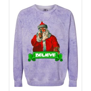 Believe In Santa Funny Christmas Funny Gift Colorblast Crewneck Sweatshirt