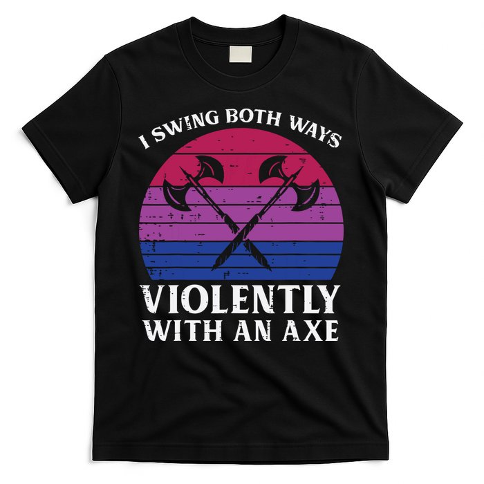 Bisexual I Swing Both Ways Axe Funny Bi Pride Flag Lgbtq T-Shirt