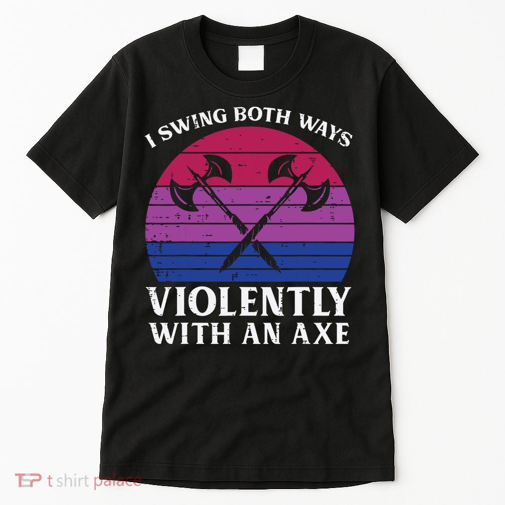 Bisexual I Swing Both Ways Axe Funny Bi Pride Flag Lgbtq Tall T-Shirt