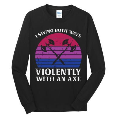 Bisexual I Swing Both Ways Axe Funny Bi Pride Flag Lgbtq Tall Long Sleeve T-Shirt
