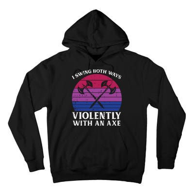Bisexual I Swing Both Ways Axe Funny Bi Pride Flag Lgbtq Tall Hoodie