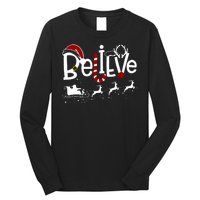 Believe In Santa Clause Christmas Long Sleeve Shirt