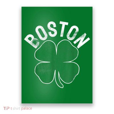 Boston Irish Shamrock St. Patrick's Day Poster