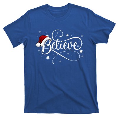 Believe In Santa Claus Funny Christmas Santa Xmas Gift T-Shirt