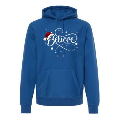 Believe In Santa Claus Funny Christmas Santa Xmas Gift Premium Hoodie