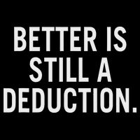 Better Is Still A Deduction Daily Commute Backpack