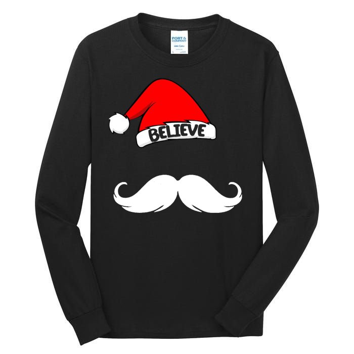 Believe In Santa Funny Mustache Tall Long Sleeve T-Shirt