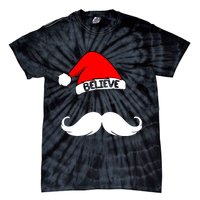 Believe In Santa Funny Mustache Tie-Dye T-Shirt