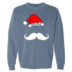 Believe In Santa Funny Mustache Garment-Dyed Sweatshirt