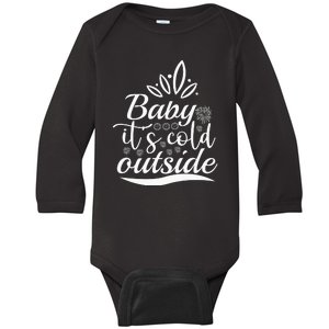 Baby It S Cold Outside Baby Long Sleeve Bodysuit