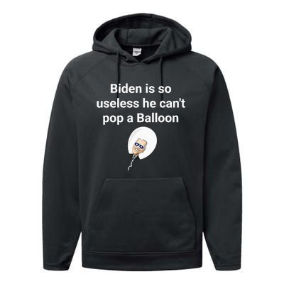 Biden is so useless he can't pop a balloon Chinese balloon Performance Fleece Hoodie