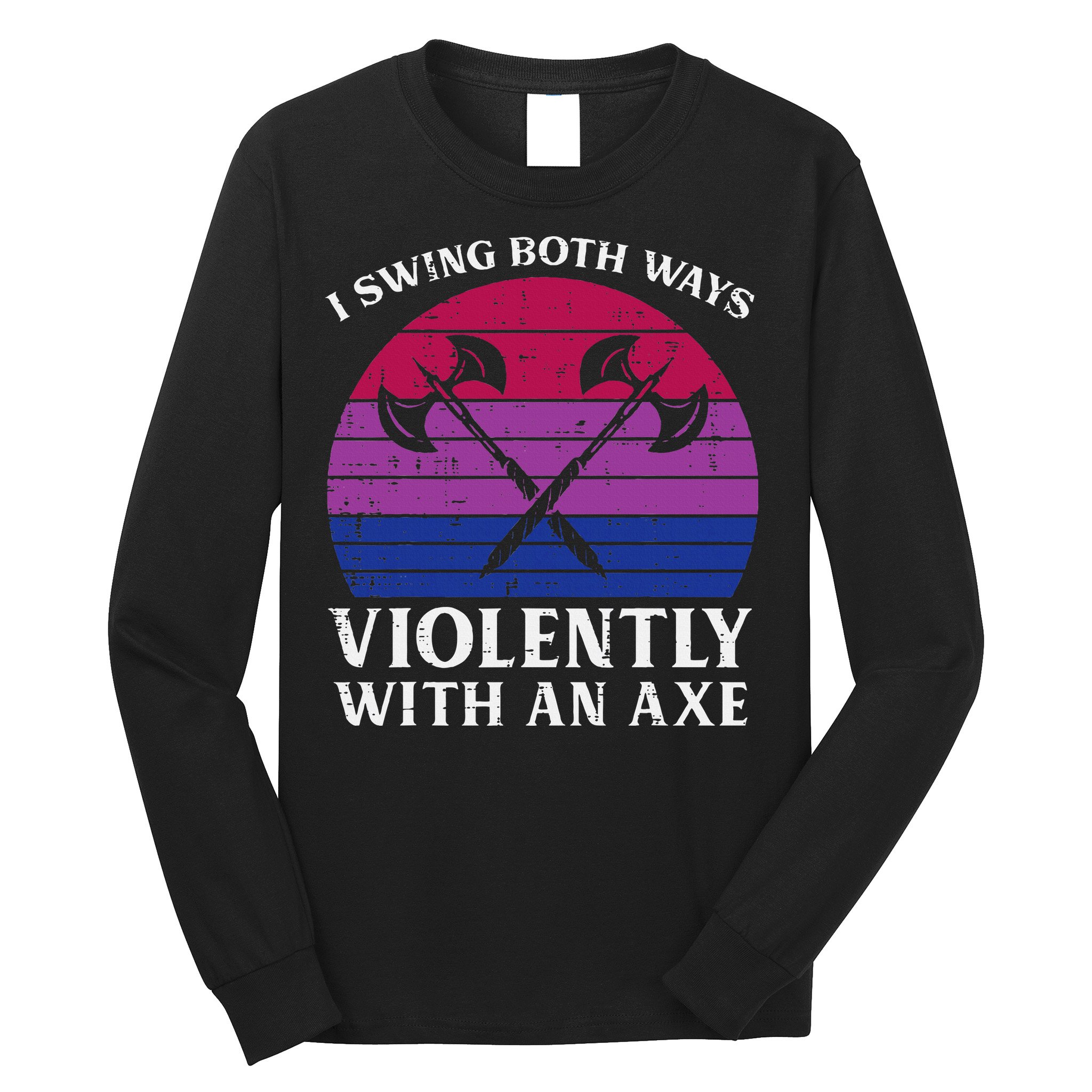 Bisexual I Swing Both Ways Axe Bi Pride Flag Lgbtq Long Sleeve Shirt