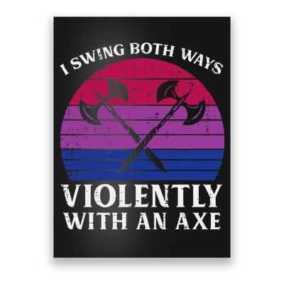 Bisexual I Swing Both Ways Axe Bi Pride Flag Lgbtq Poster