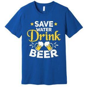 Beer Ing Save Water Beer Funny Oktoberfest Gift Premium T-Shirt